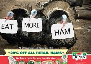 Eat More Ham from Jones Market Eat More Ham from Jones Market