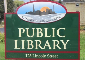 Johnson creek library sign Summer Reading Performance at Johnson Creek Public Library
